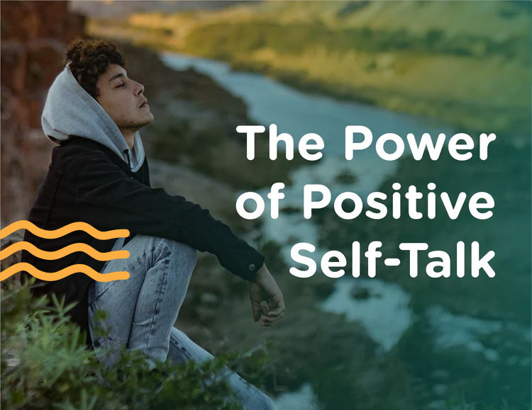 The Power of Positive Self-Talk